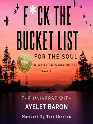 cover image of F*ck the Bucket List for the Soul